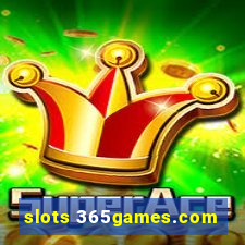 slots 365games.com